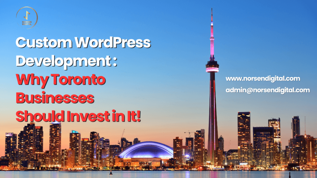 Custom WordPress Development in Canada!
