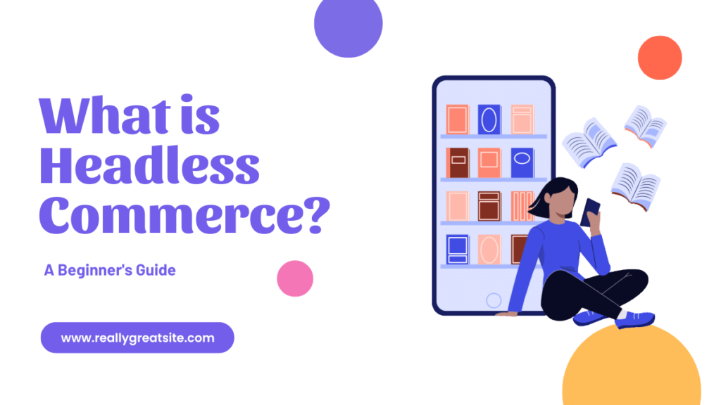 Headless Commerce