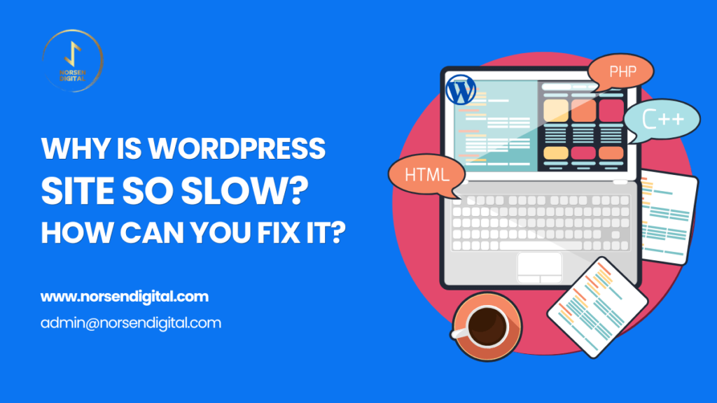 How to fix Slow WordPress Site?
