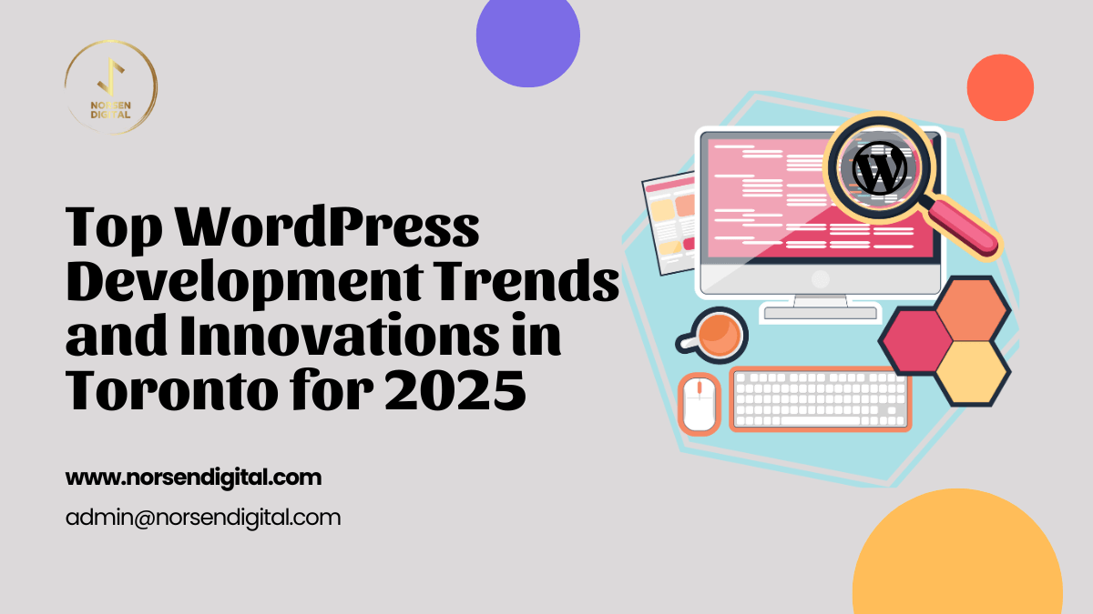 WordPress Development Trends in Toronto